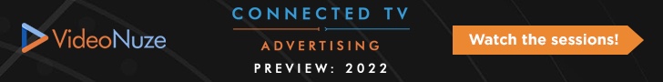 CTV Advertising PREVIEW 2022 - leaderboard - 2-2-22 v1 CTV Advertising PREVIEW 2022 - leaderboard - 2-2-22 v1