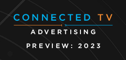 CTV Advertising PREVIEW 2023 - 3-1-23