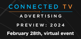 CTV Advertising PREVIEW 2024 - 2-1-24